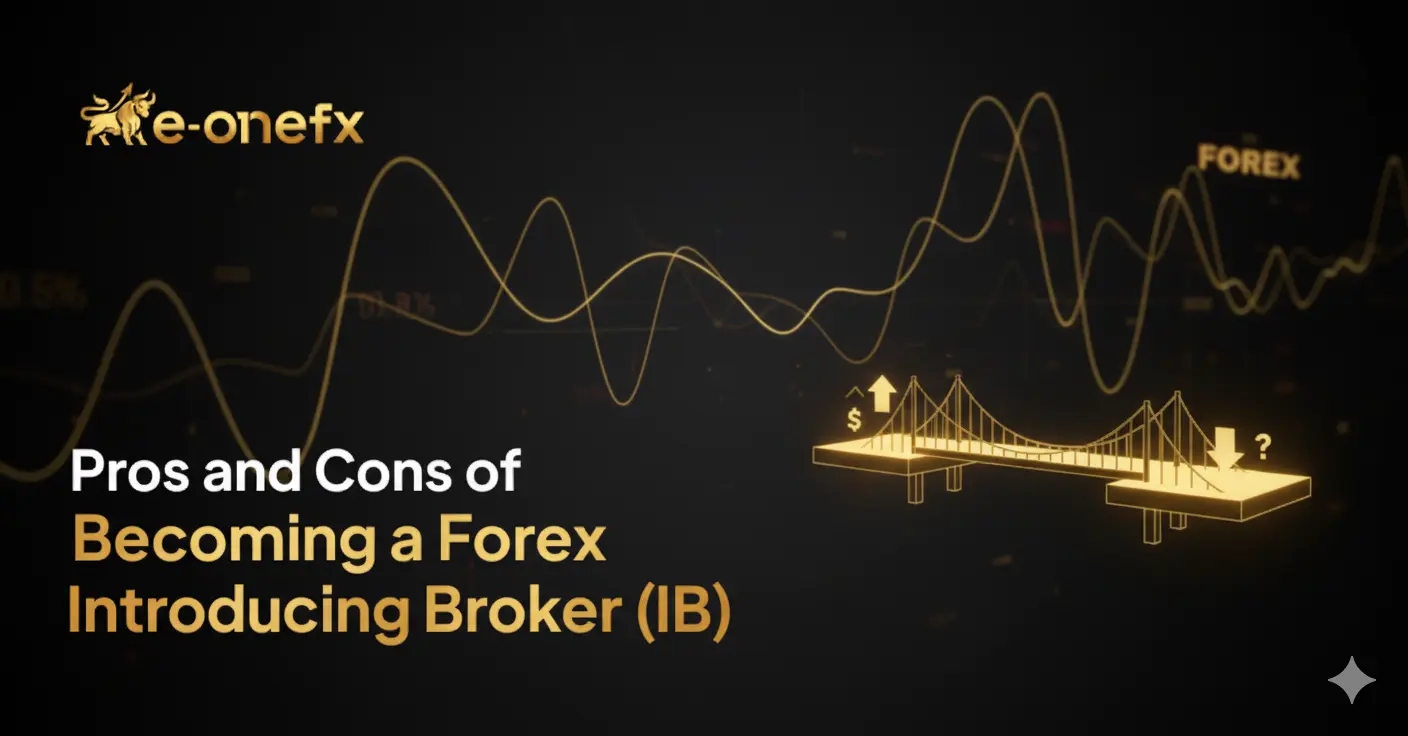 Pros and Cons of Becoming a Forex Introducing Broker